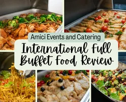 Amici Events And Catering International Full Buffet Food Review